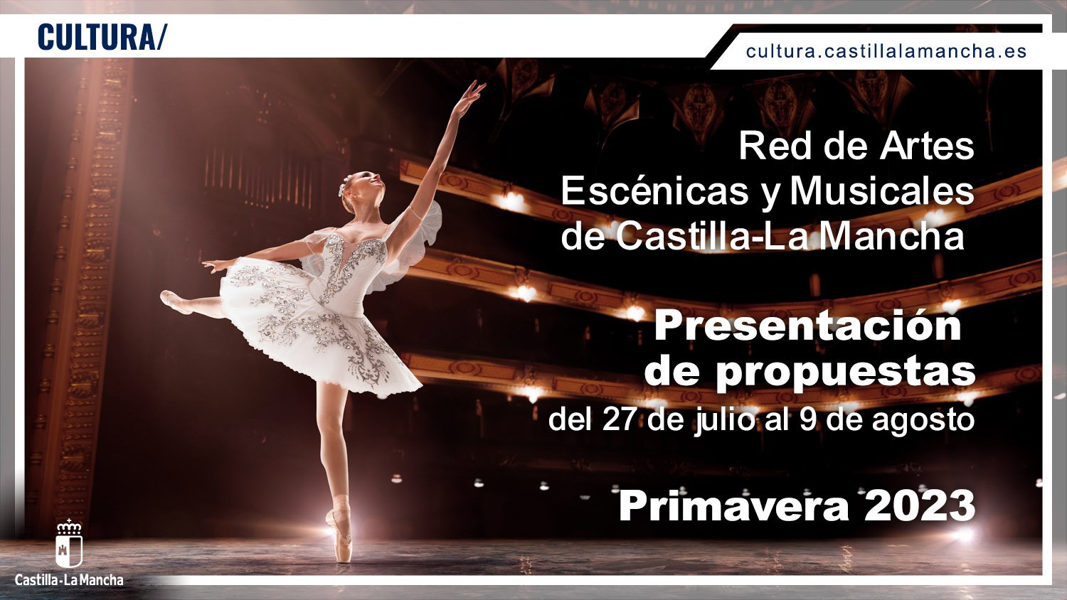Lee más sobre el artículo Convocatoria para la presentación de propuestas de la Red de Artes Escénicas y Musicales de la temporada de primavera 2023 en #CLM