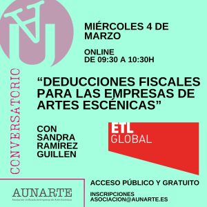 Lee más sobre el artículo Conversatorio: «Deducciones fiscales para las empresas de Artes Escénicas»