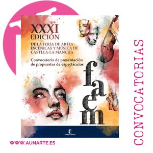 Lee más sobre el artículo Publicada la convocatoria para la presentación de propuestas de espectáculos de la XXXI Feria de Artes Escénicas y Música de Castilla-La Mancha